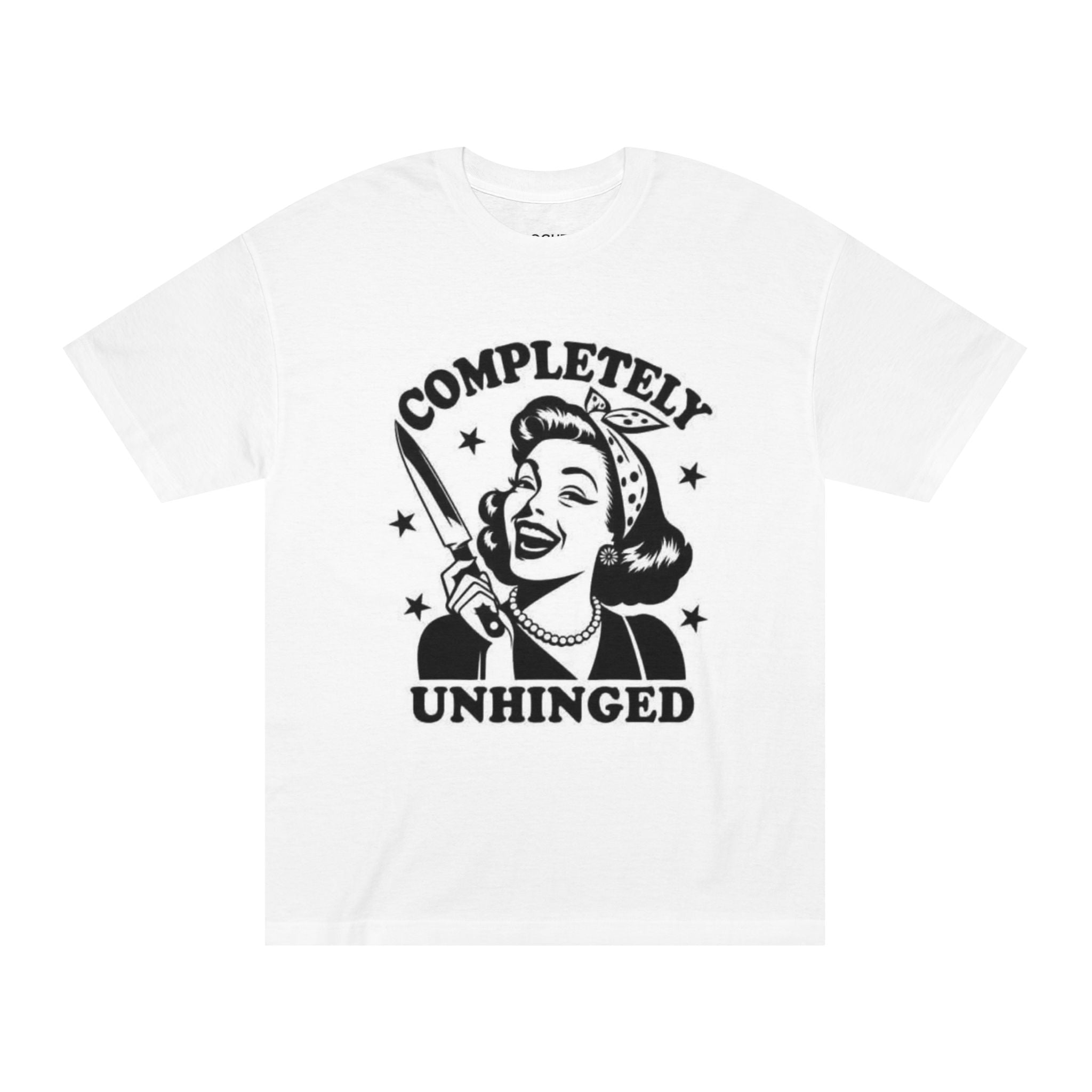 Completely Unhinged Tee