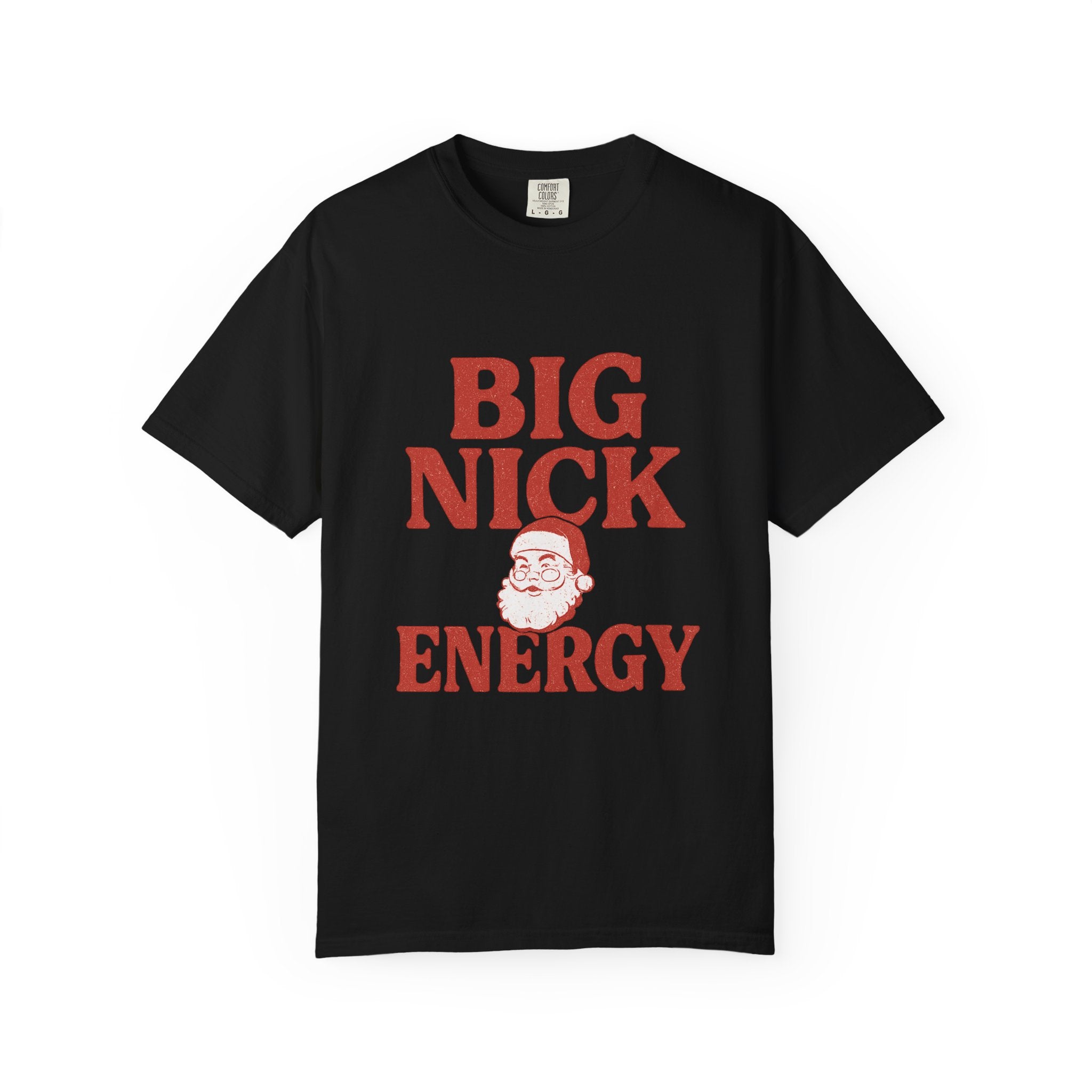 Big Nick Energy Tee