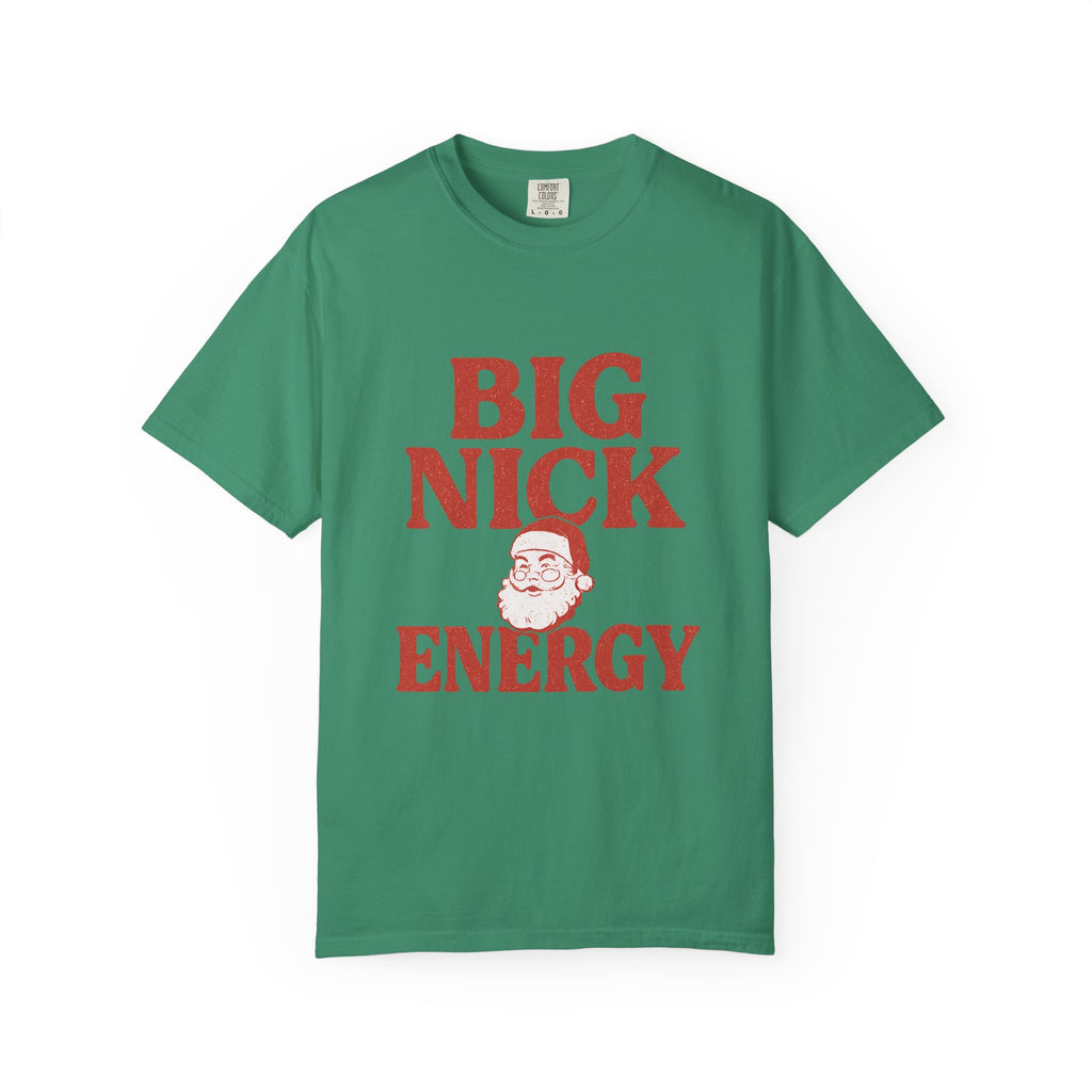 Big Nick Energy Tee