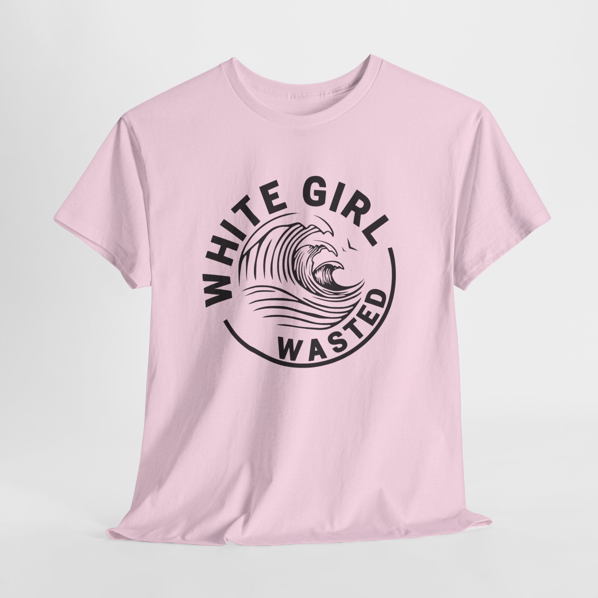 White Girl Wasted Heavy Cotton Tee