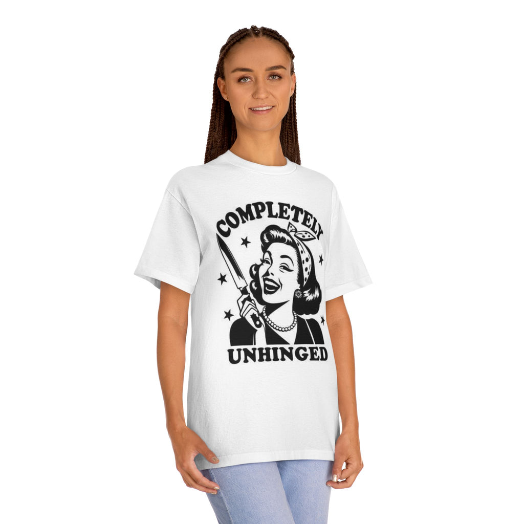 Completely Unhinged Tee